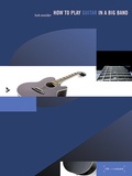Cover: How to play Guitar in a Big Band - advance music
