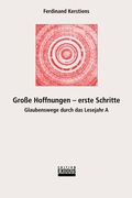 Cover: Grosse Hoffnungen - erste Schritte - Edition Exodus