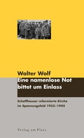 Cover: Eine namenlose Not bittet um Einlass - Verlag am Platz
