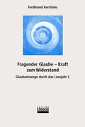 Cover: Fragender Glaube - Kraft zum Widerstand - Edition Exodus