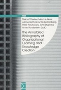 Cover: The Annotated Bibliography of Organizational Learning and Knowledge Creation - edition sigma