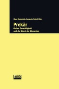Cover: Prek&auml;r. Gottes Gerechtigkeit und die Moral der Menschen - Edition Exodus