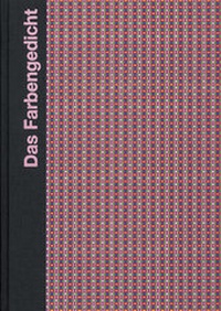 Enlarge image Cover: Das Farbengedicht - edition fink