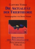 Cover: Die Aktualit&auml;t der Triebtheorie - Psychosozial-Verlag