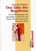 Cover: Das Tabu des Begehrens - Psychosozial-Verlag