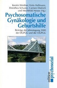 Abbildung von: Psychosomatische Gynäkologie und Geburtshilfe - Psychosozial-Verlag