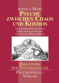 Cover: Psyche zwischen Chaos und Kosmos - Psychosozial-Verlag