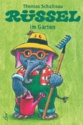 Cover: R&uuml;ssel im Garten - LeiV