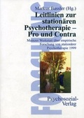 Cover: Leitlinien zur station&auml;ren Psychotherapie - Pro und Contra - Psychosozial-Verlag