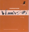 Cover: Musikinstrumente - Katalog der Sammlung der Musikinstrumente des... / Chordophone - &Ouml;sterreichisches Museum f&uuml;r Volkskunde