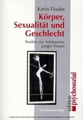 Cover: K&ouml;rper, Sexualit&auml;t und Geschlecht - Psychosozial-Verlag