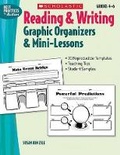 Cover: Reading & Writing Graphic Organizers & Mini-Lessons - Scholastic US