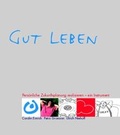 Cover: Gut Leben - Bundesvereinigung Lebenshilfe
