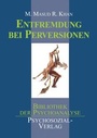Cover: Entfremdung bei Perversionen - Psychosozial-Verlag