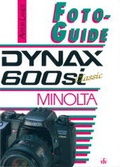 Cover: Minolta Dynax 600si classic - vfv Verlag e.K.