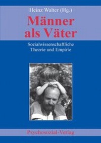 Enlarge image Cover: Männer als Väter - Psychosozial-Verlag