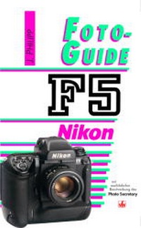 Abbildung von: Nikon F5 - vfv Verlag e.K.