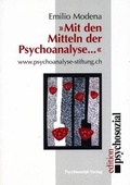 Cover: 'Mit den Mitteln der Psychoanalyse .' - Psychosozial-Verlag