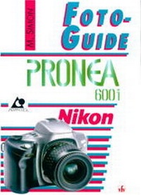Abbildung von: Nikon Pronea 600i - vfv Verlag e.K.