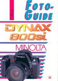 Abbildung von: Minolta Dynax 800si - vfv Verlag e.K.