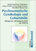 Cover: Psychosomatische Gyn&auml;kologie und Geburtshilfe - Psychosozial-Verlag