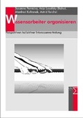 Cover: Wissensarbeiter organisieren - edition sigma