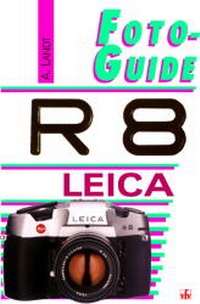 Abbildung von: Leica R8 - vfv Verlag e.K.