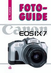 Abbildung von: Canon EOS IX7 - vfv Verlag e.K.