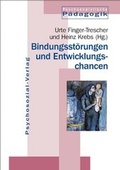 Bild: Bindungsstörungen und Entwicklungschancen - Psychosozial-Verlag