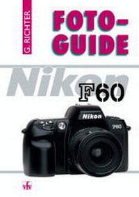 Abbildung von: Nikon F60 - vfv Verlag e.K.