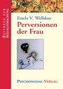 Cover: Perversionen der Frau - Psychosozial-Verlag