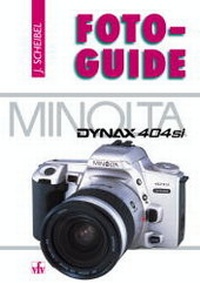 Abbildung von: Minolta Dynax 404si - vfv Verlag e.K.