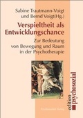 Cover: Verspieltheit als Entwicklungschance - Psychosozial-Verlag