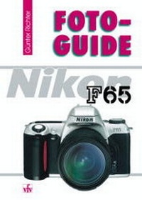 Abbildung von: Nikon F65 - vfv Verlag e.K.