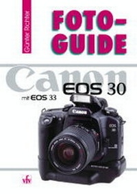 Abbildung von: Canon EOS 30 - vfv Verlag e.K.