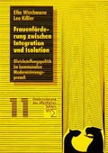 Cover: Frauenf&ouml;rderung zwischen Integration und Isolation - edition sigma