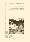 Cover: Untersuchungen zum Sedimenttransport durch Grundlawinen in zwei Einzugsgebieten der N&ouml;rdlichen Kalkalpen - Profil Verlag