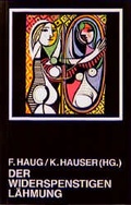 Cover: Der Widerspenstigen L&auml;hmung - Argument Verlag mit Ariadne