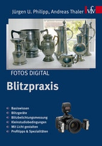 Abbildung von: Fotos digital - Blitzpraxis - vfv Verlag e.K.