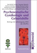 Cover: Psychosomatische Gyn&auml;kologie und Geburtshilfe - Psychosozial-Verlag