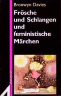 Cover: Fr&ouml;sche und Schlangen und feministische M&auml;rchen - Argument Verlag mit Ariadne