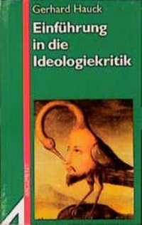 Abbildung von: Einführung in die Ideologiekritik - Argument Verlag mit Ariadne