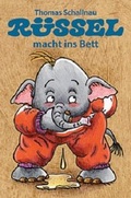 Cover: R&uuml;ssel macht ins Bett - LeiV
