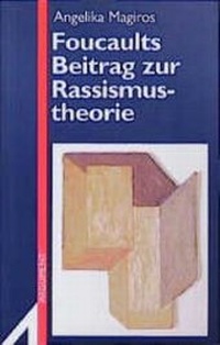 Enlarge image Cover: Foucaults Beitrag zur Rassismustheorie - Argument Verlag mit Ariadne