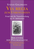 Cover: Via regia zum Unbewussten - Psychosozial-Verlag