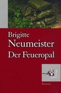 Cover: Der Feueropal - Seifert Verlag