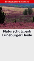 Cover: Naturschutzpark L&uuml;neburger Heide - Ellert & Richter