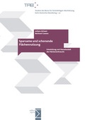 Cover: Sparsame und schonende Fl&auml;chennutzung - edition sigma