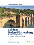 Cover: Sch&ouml;nes Baden-W&uuml;rttemberg /Beautiful Baden-W&uuml;rttemberg /Au beau pays de Bade-Wurtemberg - Ellert & Richter
