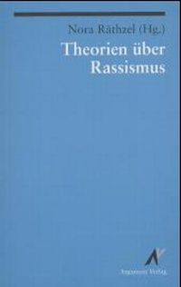 Enlarge image Cover: Theorien über Rassismus - Argument Verlag mit Ariadne